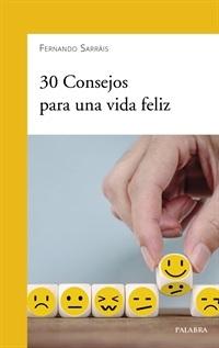 30 consejos para una vida feliz. 