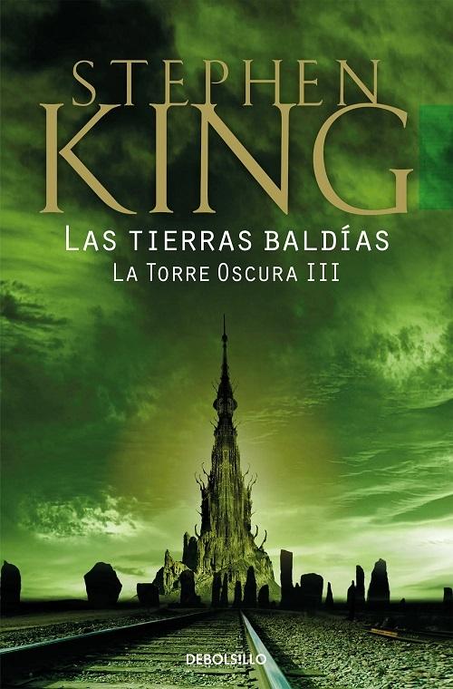 Las tierras baldías "(La Torre Oscura - III)". 