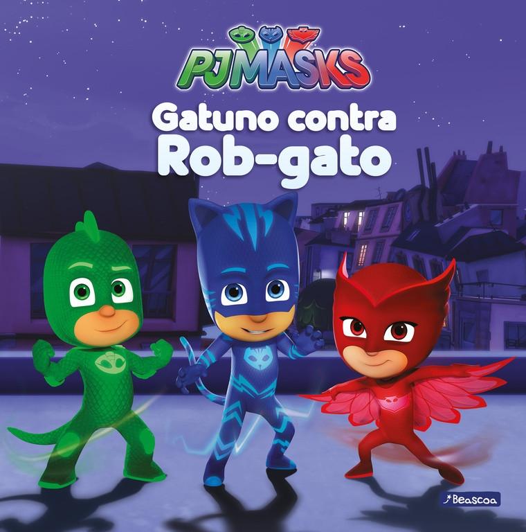 Gatuno contra Rob-Gato "(PJ Masks)"