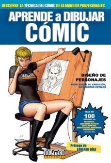 Aprende a dibujar Cómic nº 7: Diseño de personajes