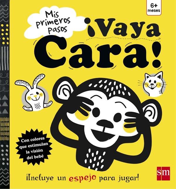 ¡Vaya cara! "Mis primeros pasos"