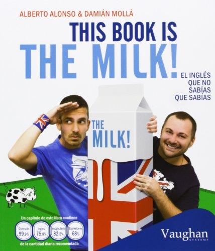 This book is the milk "El inglés que no sabías que sabías"
