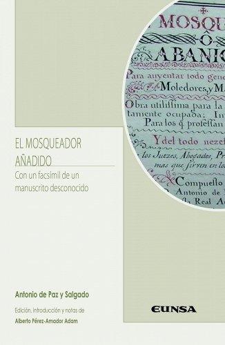 El Mosqueador añadido "Con un facsímil de un manuscrito desconocido". 