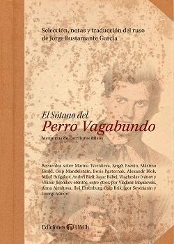 El sótano del Perro Vagabundo "Memorias de escritores rusos"