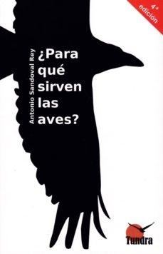 ¿Para que sirven las aves?. 