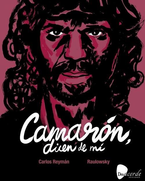 Camarón, dicen de mí