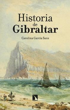 Historia de Gibraltar. 