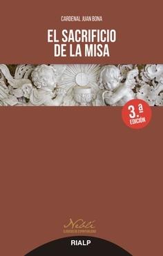 El sacrificio de la misa. 