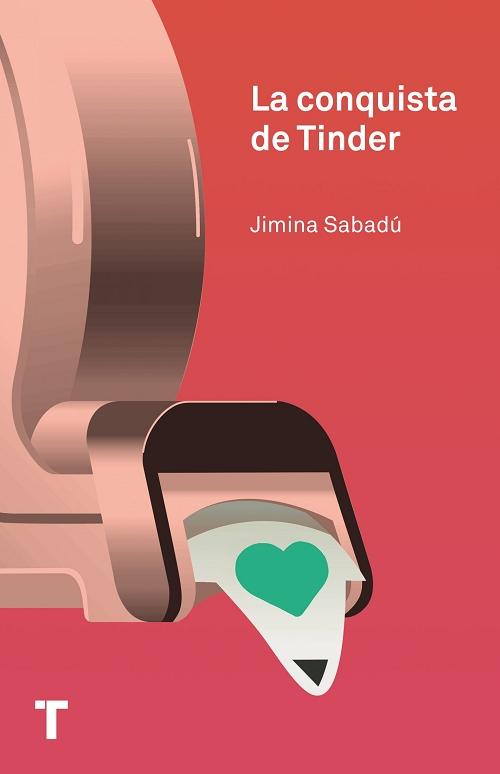 La conquista de Tinder. 