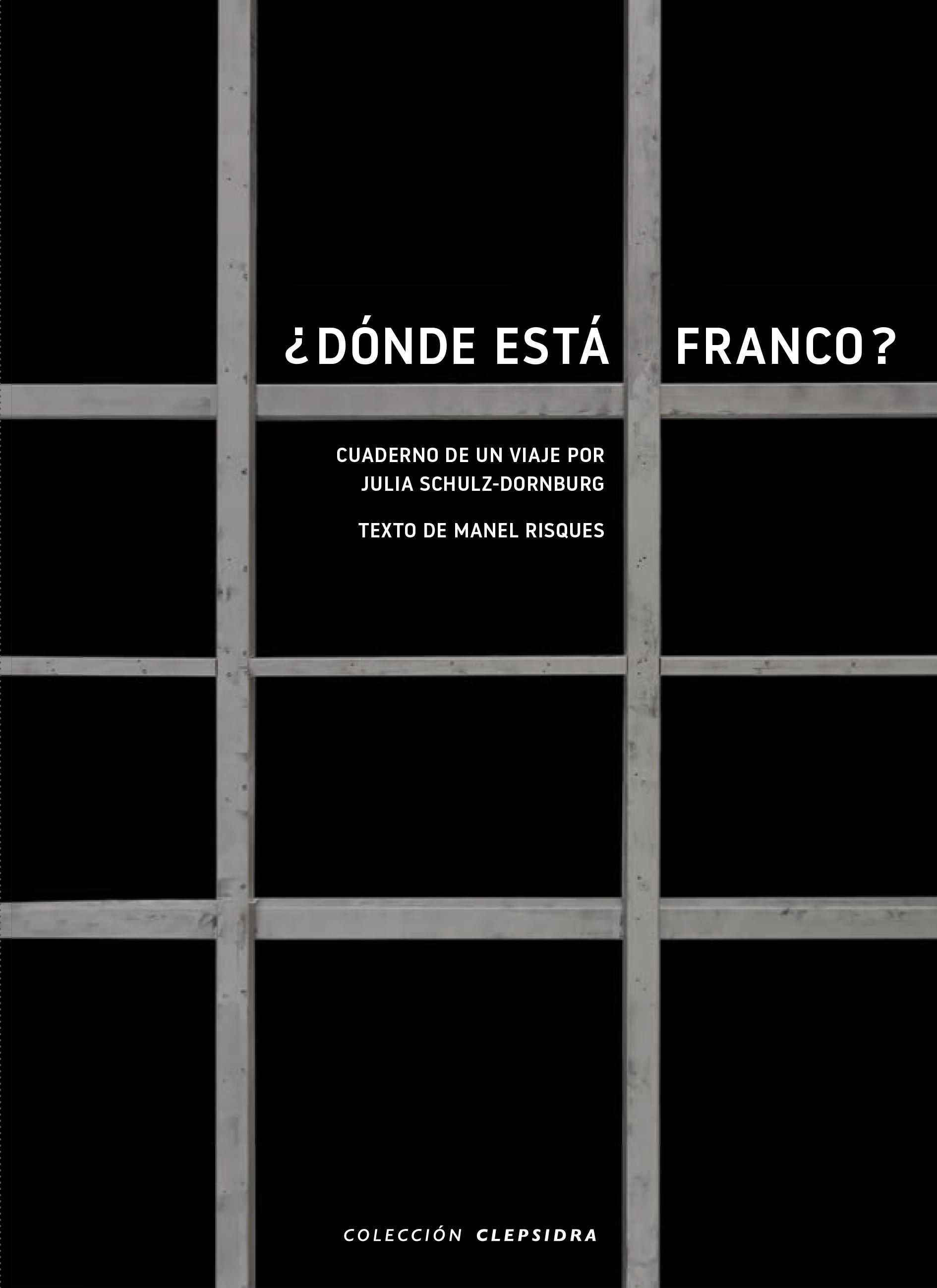 ¿Dónde está Franco? "Cuaderno de un viaje". 