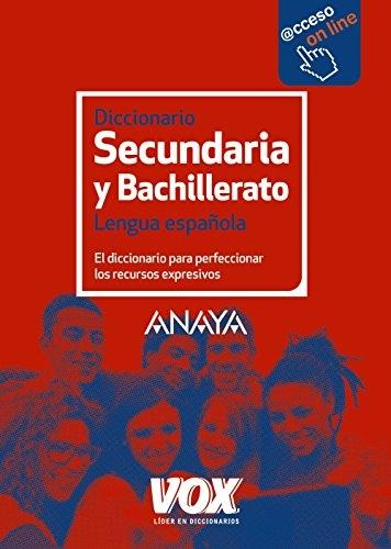 Diccionario Secundaria y Bachillerato. Lengua española "El diccionario para perfeccionar los recursos expresivos". 