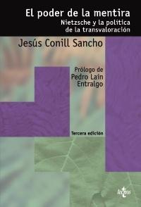 El poder de la mentira "Nietzsche y la política de la transvaloración". 