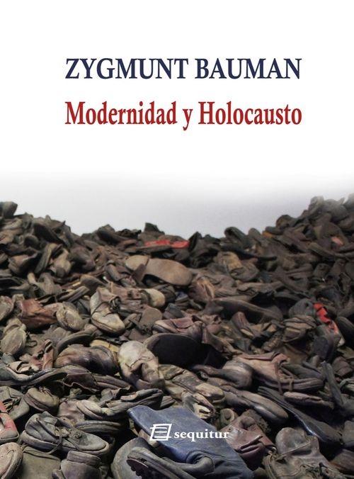 Modernidad y Holocausto. 