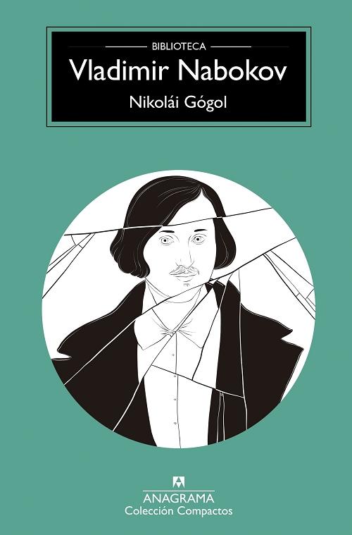 Nikolái Gógol "(Biblioteca Vladimir Nabokov)"