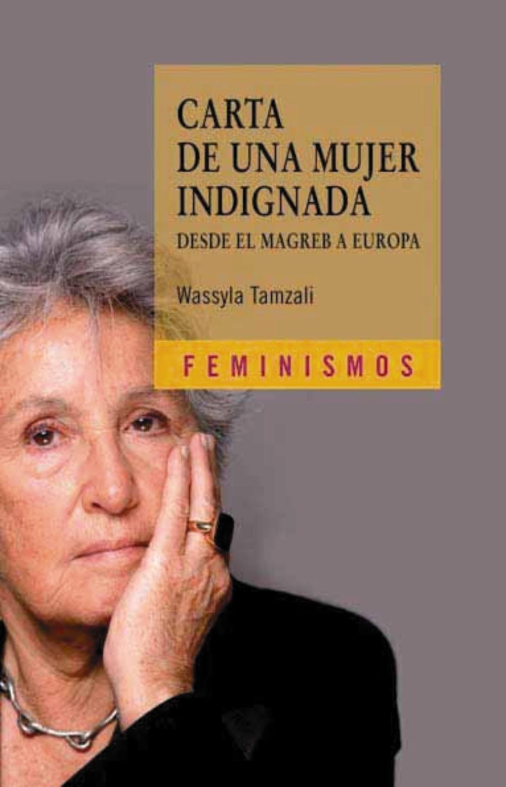 Carta de una mujer indignada "Desde el Magreb a Europa"