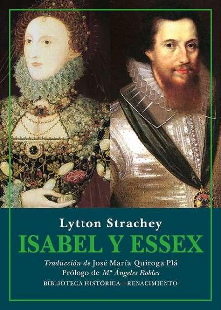 Isabel y Essex "Historia trágica"