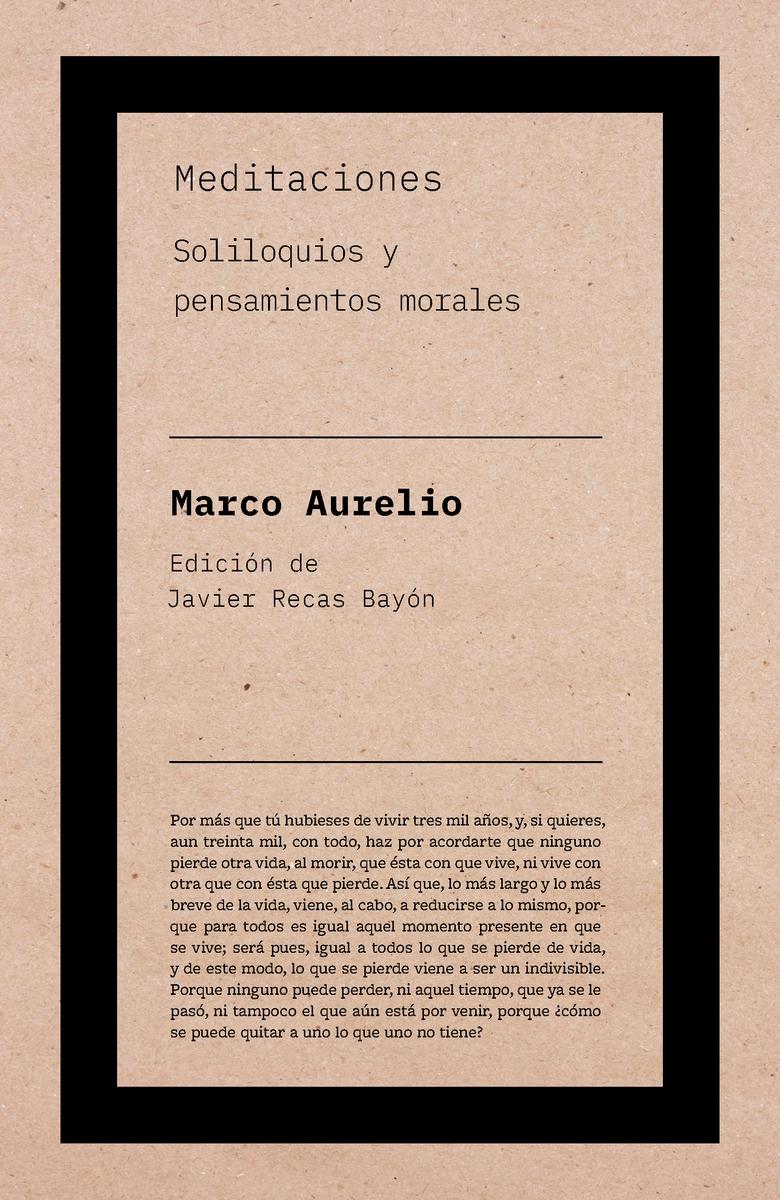 Meditaciones "Soliloquios y pensamientos morales".