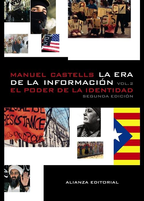 El poder de la identidad "La era de la información - 2". 