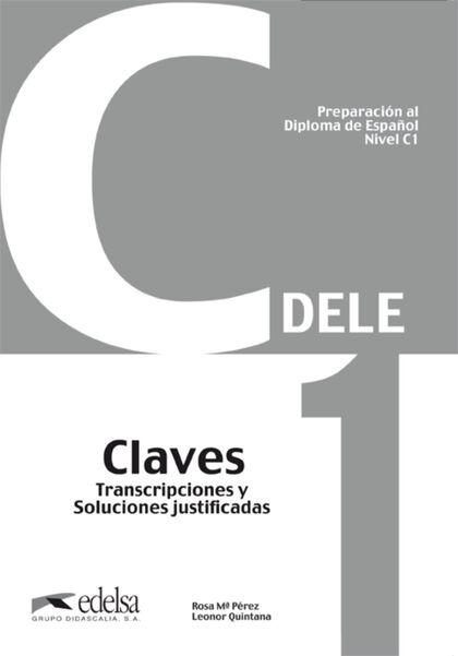 Preparación al DELE C1. Claves. 