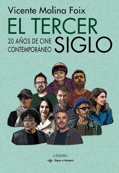 El tercer siglo "20 años de cine contemporáneo". 