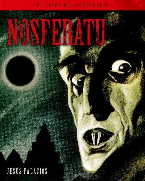 Nosferatu "El libro del centenario".