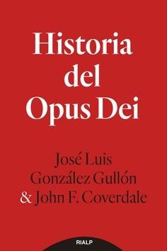 Historia del Opus Dei. 