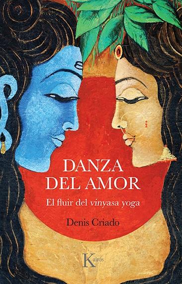 Danza del amor "El fluir del vinyasa yoga".