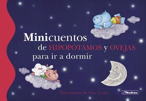 Minicuentos de hipopótamos y ovejas para ir a dormir. 