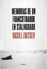 Memorias de un francotirador en Stalingrado