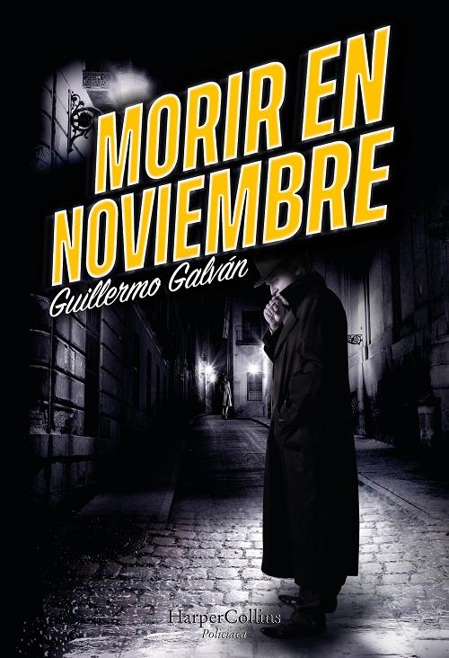 Morir en noviembre "(Serie Inspector Carlos Lombardi - 3)". 