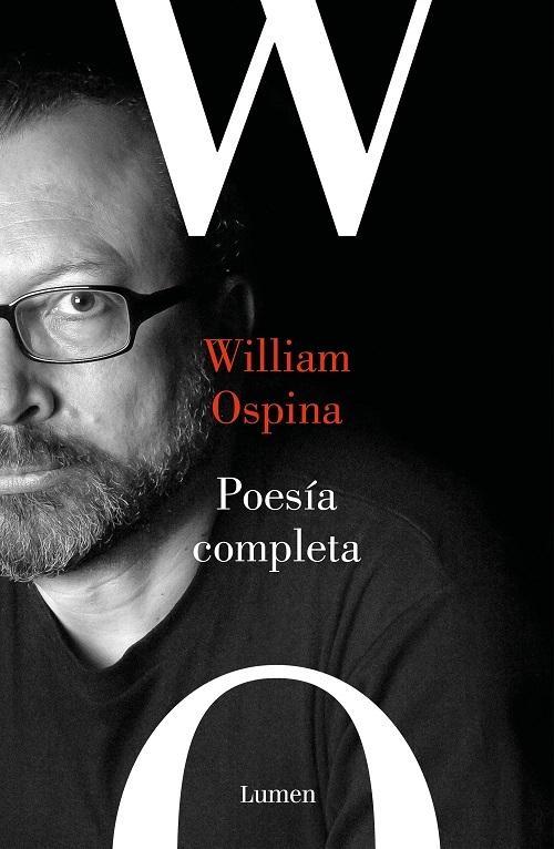 Poesía completa "(William Ospina)". 