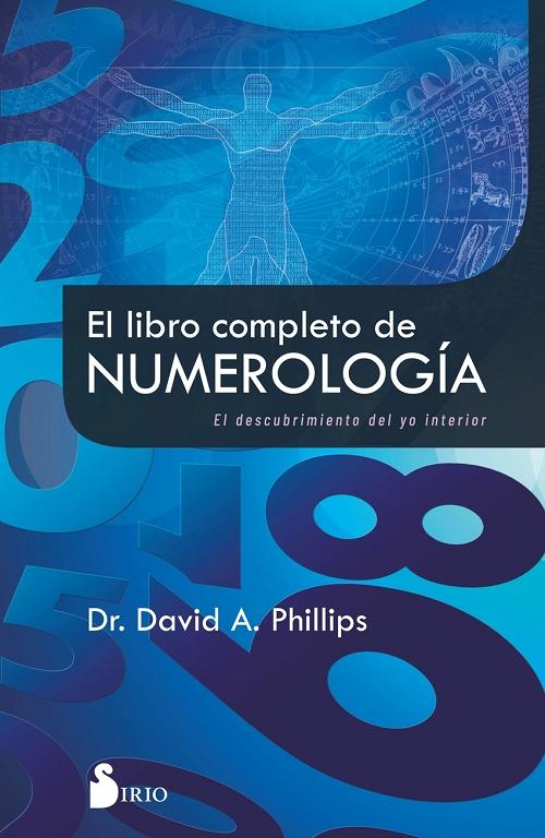 El libro completo de Numerología "El descubrimiento del yo interior". 