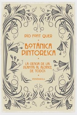 Botánica pintoresca "La ciencia de las plantas al alcance de todos". 