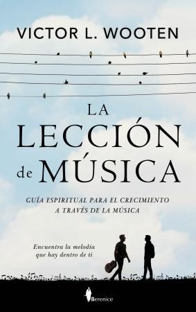 La lección de música "Guía espiritual para el crecimiento a través de la música"