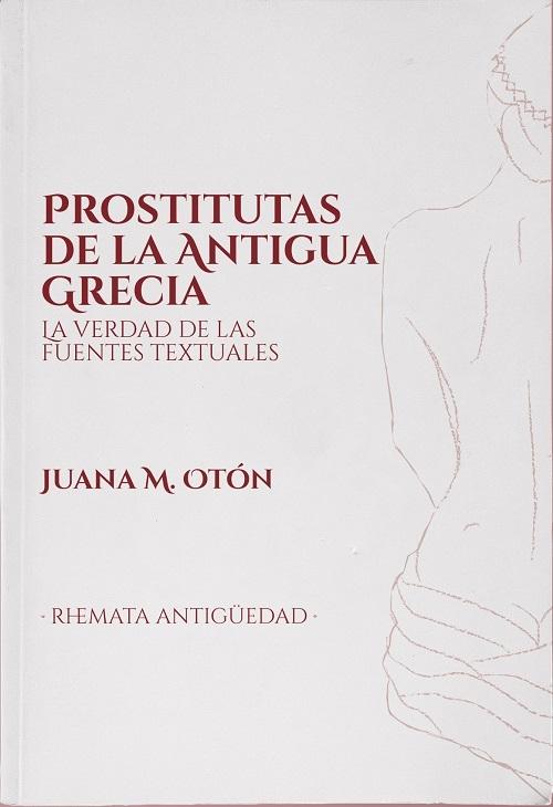 Prostitutas de la Antigua Grecia "La verdad de las fuentes textuales"