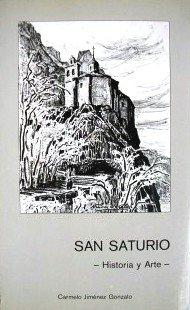 San Saturio "Historia y Arte".