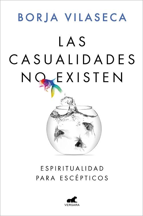 Las casualidades no existen "Espiritualidad para escépticos". 