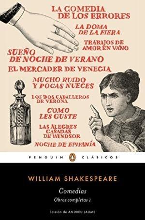 Comedias (Obras completas - 1) "(William Shakespeare)". 