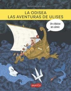 La Odisea. Las aventuras de Ulises "(La mitología en cómic)"