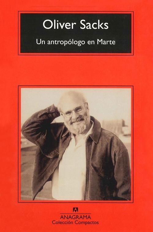 Un antropólogo en Marte "Siete relatos paradójicos". 