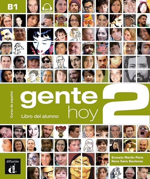 Gente hoy 2. Libro del alumno "Curso de español"