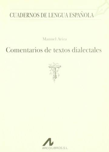 Comentarios de textos dialectales. 