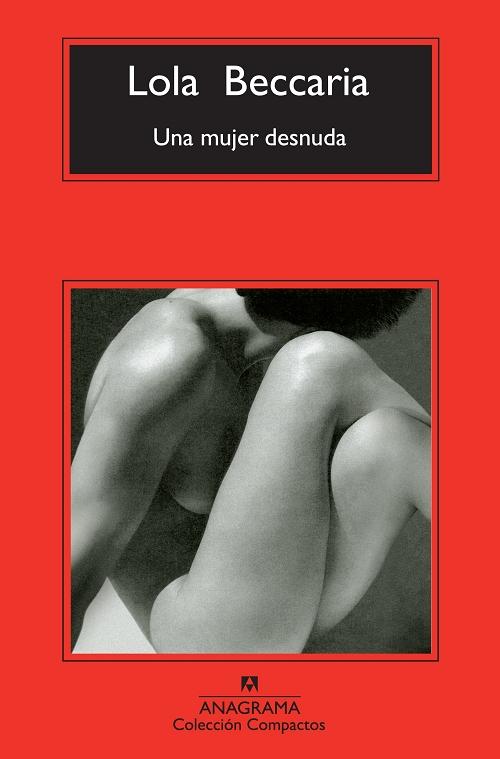 Una mujer desnuda. 