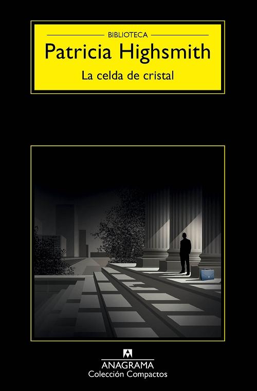 La celda de cristal "(Biblioteca Patricia Highsmith)". 