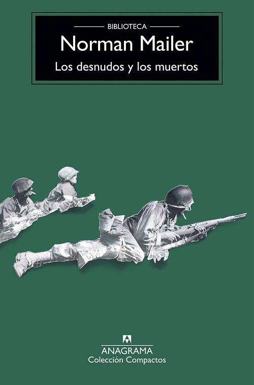 Los desnudos y los muertos "(Biblioteca Norman Mailer)"