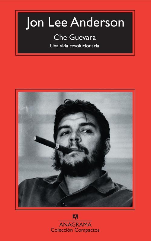 Che Guevara "Una vida revolucionaria"