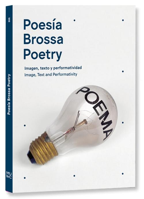 Poesía / Poetry "Imagen, texto y performatividad (Joan Brossa)"