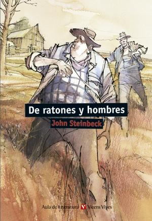 De ratones y hombres. 