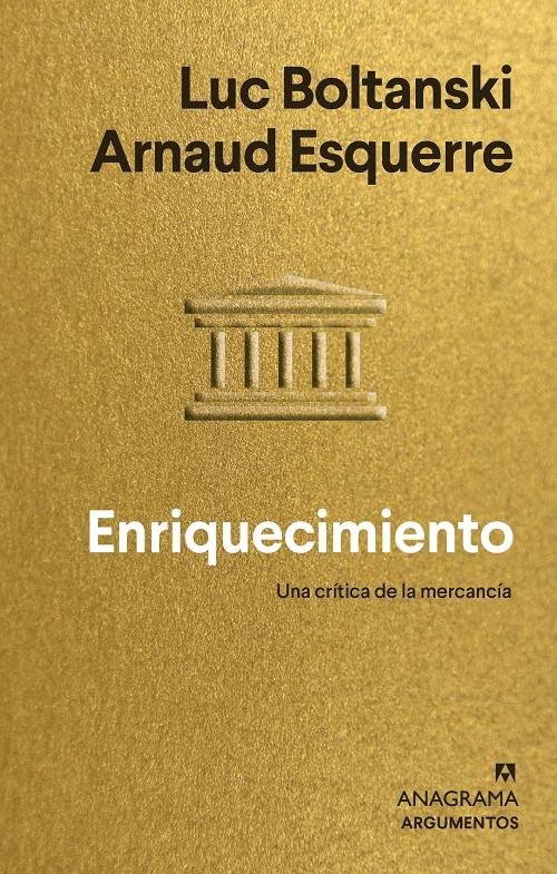 Enriquecimiento "Una crítica de la mercancía". 