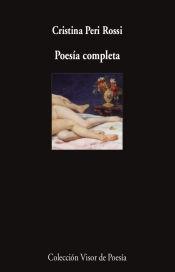 Poesía Completa "(Cristina Peri Rossi)". 